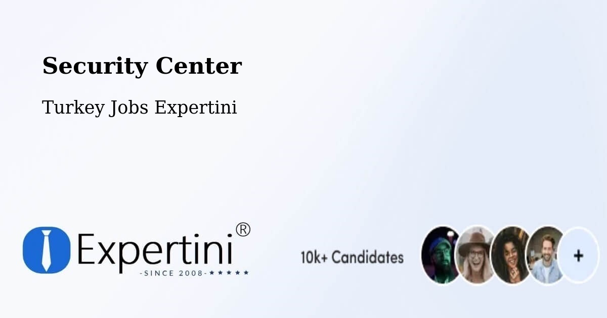 Security & Compliance – Karabağlar - Turkey Jobs Expertini