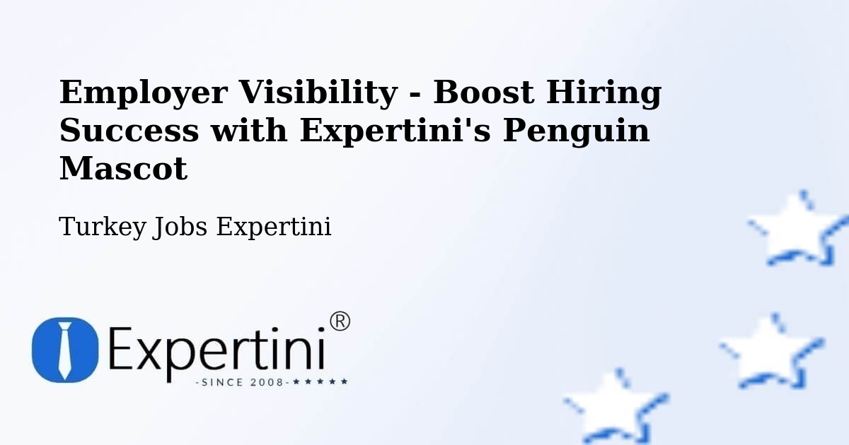 CV and Resume Visibility Optimization – Karabağlar - Turkey Jobs Expertini